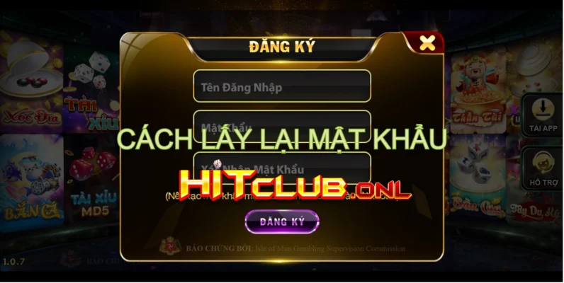 Cách lấy lại mật khẩu Hitclub