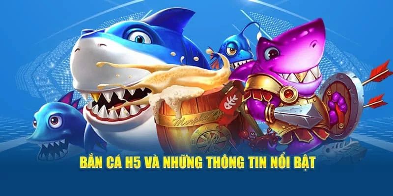 Bắn Cá H5 – Trò Chơi Giải Trí “Quốc Dân” Tại Hitclub