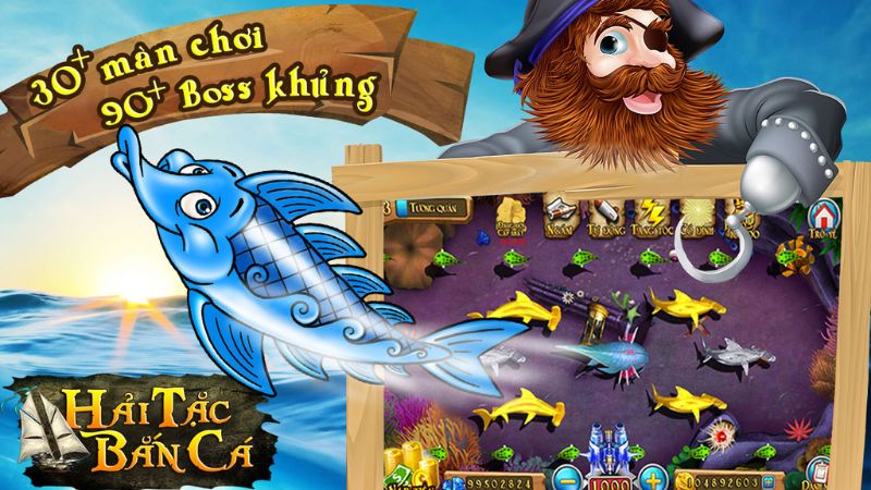 Game hải tặc bắn cá đang nhận được rất nhiều sự quan tâm của anh em